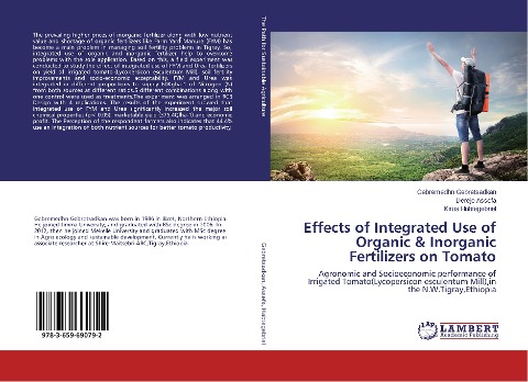 Effects of Integrated Use of Organic & Inorganic Fertilizers on Tomato: Agronomic and Socioeconomic performance of Irrigated Tomato(Lycopersicon esculentum Mill),in the N.W.Tigray,Ethiopia