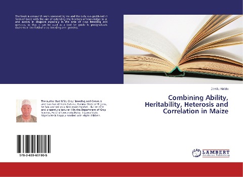 Combining Ability, Heritability, Heterosis and Correlation in Maize