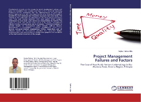 Project Management Failures and Factors: The Case of Four Public Sectors Undertakings in Illu-Ababora Zone, Oromia Region, Ethiopia