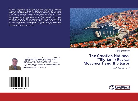 The Croatian National (Illyrian) Revival Movement and the Serbs: From 1830 to 1847