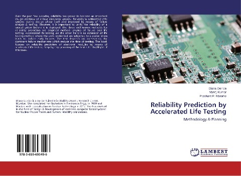 Reliability Prediction by Accelerated Life Testing: Methodology & Planning
