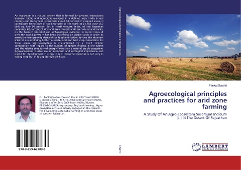 Agroecological principles and practices for arid zone farming: A Study Of An Agro-Ecosystem Sesamum Indicum (L.) In The Desert Of Rajasthan