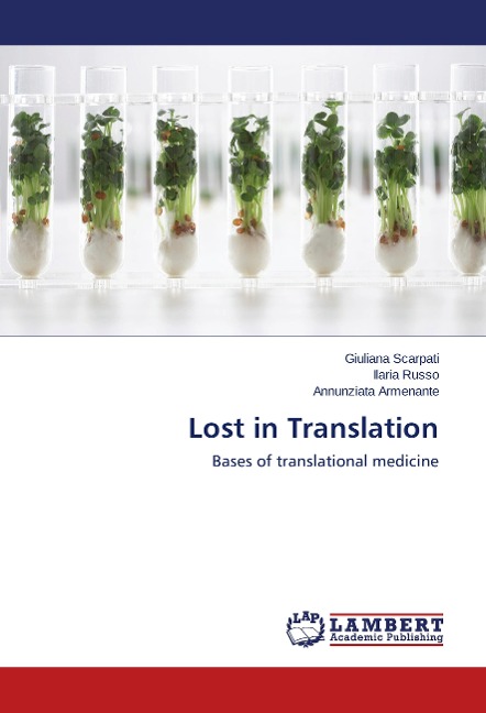 Lost in Translation: Bases of translational medicine