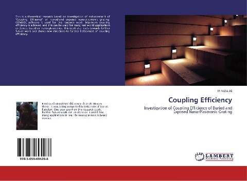 Coupling Efficiency: Investigation of Coupling Efficiency of Buried and Exposed Nano-Plasmonic Grating