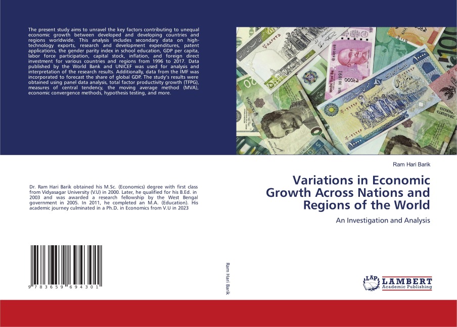 Variations in Economic Growth Across Nations and Regions of the World: An Investigation and Analysis