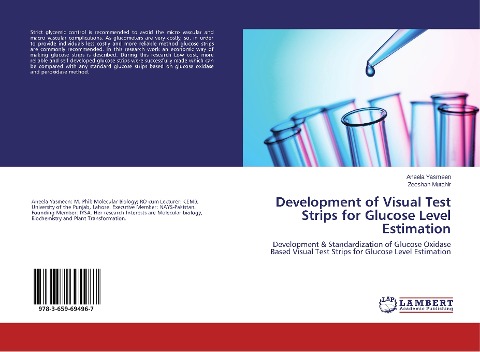 Development of Visual Test Strips for Glucose Level Estimation: Development & Standardization of Glucose Oxidase Based Visual Test Strips for Glucose Level Estimation