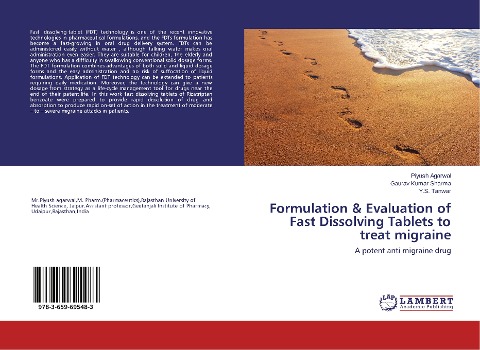 Formulation & Evaluation of Fast Dissolving Tablets to treat migraine: A potent anti migraine drug