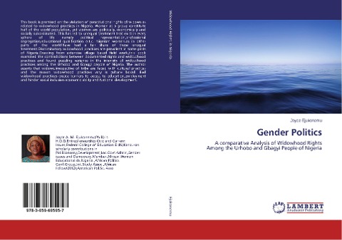 Gender Politics: A comparative Analysis of Widowhood Rights Among the Urhobo and Gbagyi People of Nigeria