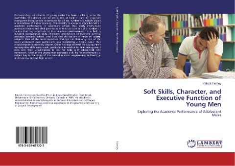Soft Skills, Character, and Executive Function of Young Men: Exploring the Academic Performance of Adolescent Males