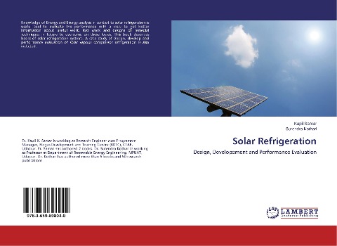 Solar Refrigeration: Design, Developement and Performance Evaluation