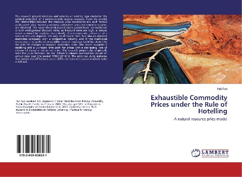 Exhaustible Commodity Prices under the Rule of Hotelling: A natural resource price model