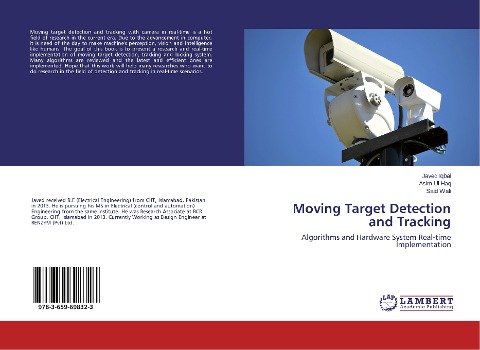 Moving Target Detection and Tracking: Algorithms and Hardware System Real-time Implementation