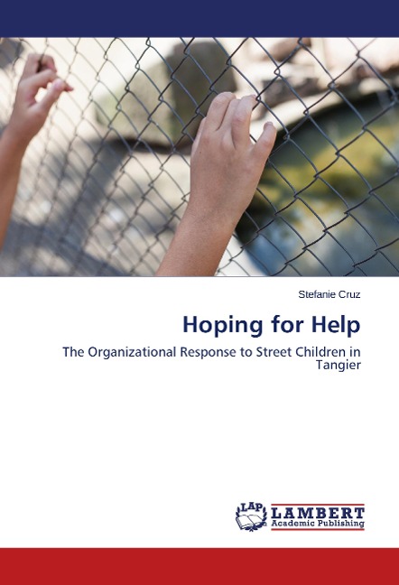 Hoping for Help: The Organizational Response to Street Children in Tangier