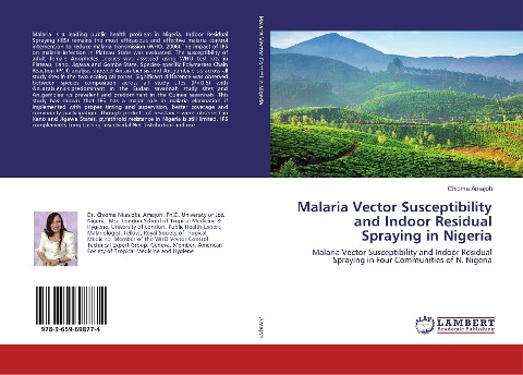 Malaria Vector Susceptibility and Indoor Residual Spraying in Nigeria: Malaria Vector Susceptibility and Indoor Residual Spraying in Four Communities of N. Nigeria