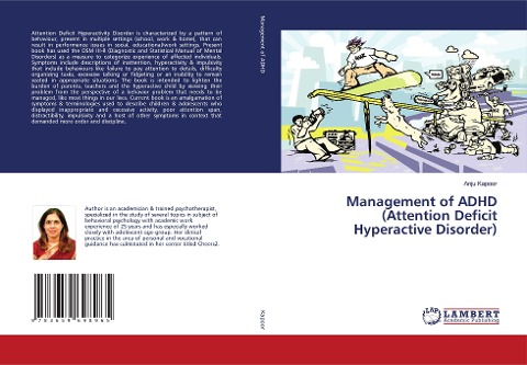 Management of ADHD (Attention Deficit Hyperactive Disorder)