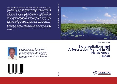 Bioremediations and Afforestation Manual in Oil Fields Areas Sudan