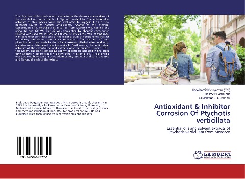 Antioxidant & Inhibitor Corrosion Of Ptychotis verticillata: Essential oils and solvent extracts of Ptychotis verticillata from Morocco