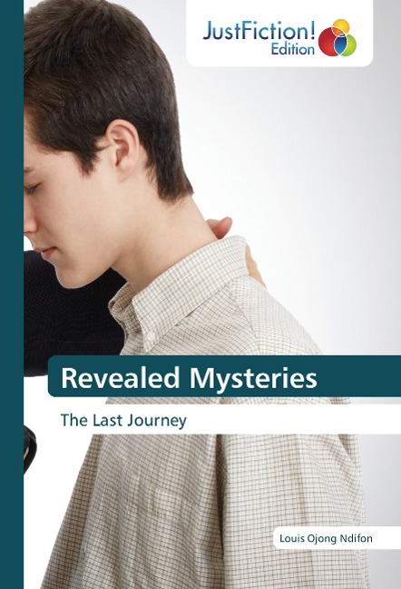 Revealed Mysteries: The Last Journey