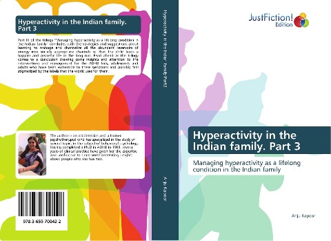 Hyperactivity in the Indian family. Part 3: Managing hyperactivity as a lifelong condition in the Indian family