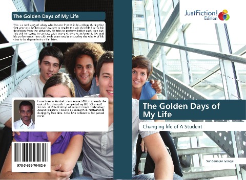 The Golden Days of My Life: Changing life of A Student