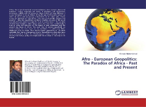 Afro - European Geopolitics: The Paradox of Africa - Past and Present