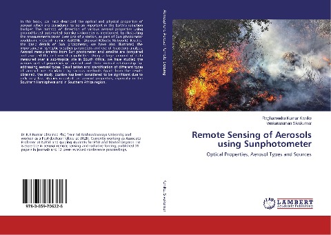 Remote Sensing of Aerosols using Sunphotometer: Optical Properties, Aerosol Types and Sources