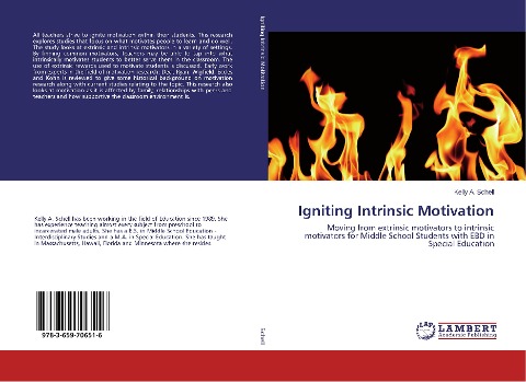 Igniting Intrinsic Motivation: Moving from extrinsic motivators to intrinsic motivators for Middle School Students with EBD in Special Education