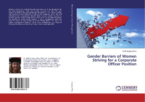 Gender Barriers of Women Striving for a Corporate Officer Position
