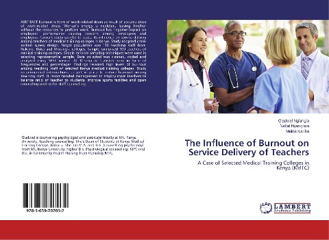 The Influence of Burnout on Service Delivery of Teachers: A Case of Selected Medical Training Colleges in Kenya (KMTC)