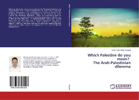 Which Palestine do you mean? The Arab-Palestinian dilemma