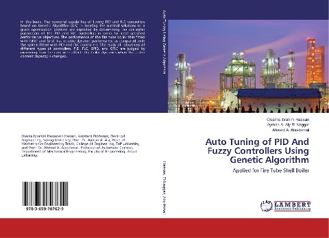 Auto Tuning of PID And Fuzzy Controllers Using Genetic Algorithm: Applied for Fire Tube Shell Boiler