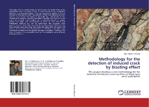 Methodology for the detection of induced crack by blasting effect: This project develops a new methodology for the detection of induced cracks by effect of blasting in small scale bench