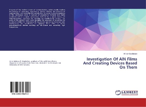 Investigation Of AlN Films And Creating Devices Based On Them