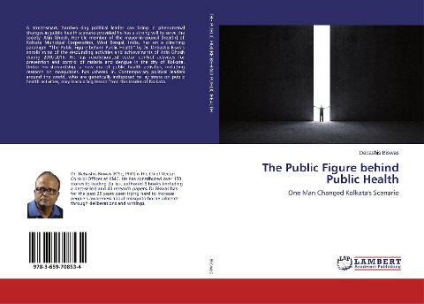 The Public Figure behind Public Health: One Man Changed Kolkatas Scenario