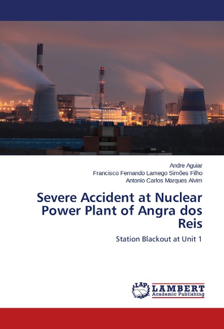 Severe Accident at Nuclear Power Plant of Angra dos Reis: Station Blackout at Unit 1