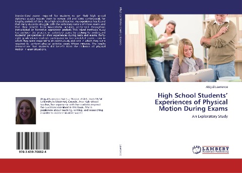 High School Students Experiences of Physical Motion During Exams: An Exploratory Study
