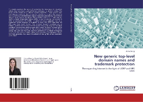 New generic top-level domain names and trademark protection: The expanding Internet in the light of UDRP and URS cases