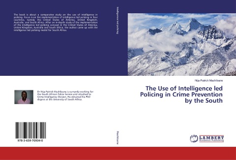 The Use of Intelligence led Policing in Crime Prevention by the South