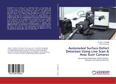Automated Surface Defect Detection Using Line Scan & Area Scan Cameras: Automated Inspection Vision System (Design and Implementation)
