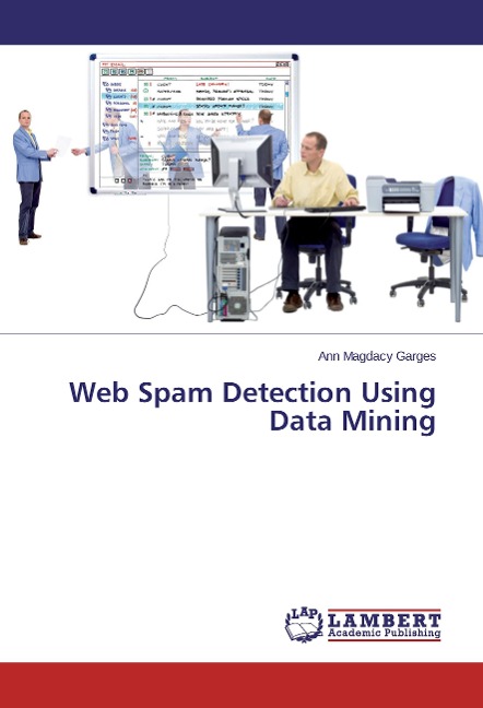 Web Spam Detection Using Data Mining