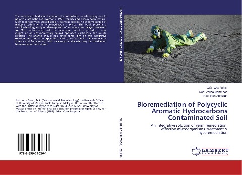 Bioremediation of Polycyclic Aromatic Hydrocarbons Contaminated Soil: An integrative solution of vermiremediation, effective microorganisms treatment & mycoremediation