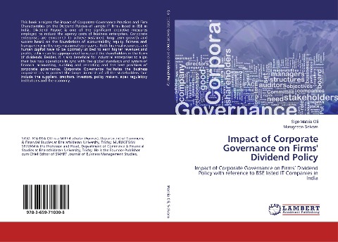 Impact of Corporate Governance on Firms Dividend Policy: Impact of Corporate Governance on Firms Dividend Policy with reference to BSE listed IT Companies in India