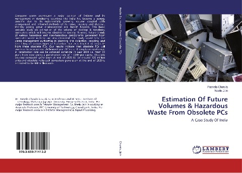 Estimation Of Future Volumes & Hazardous Waste From Obsolete PCs: A Case Study Of India