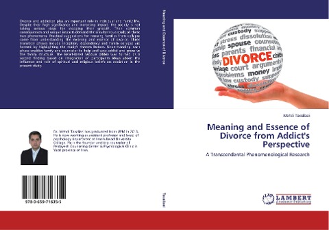 Meaning and Essence of Divorce from Addicts Perspective: A Transcendental Phenomenological Research