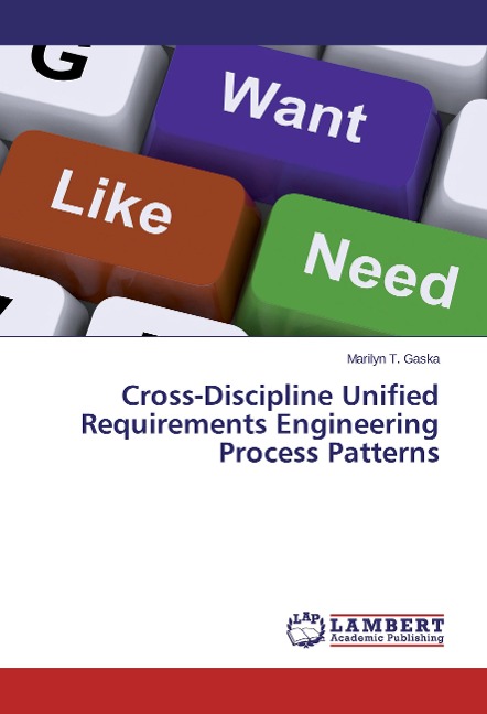 Cross-Discipline Unified Requirements Engineering Process Patterns