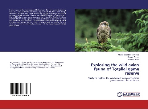 Exploring the wild avian fauna of Totallai game reserve: Study to explore the wild avian fauna of Totallai game reserve district Buner