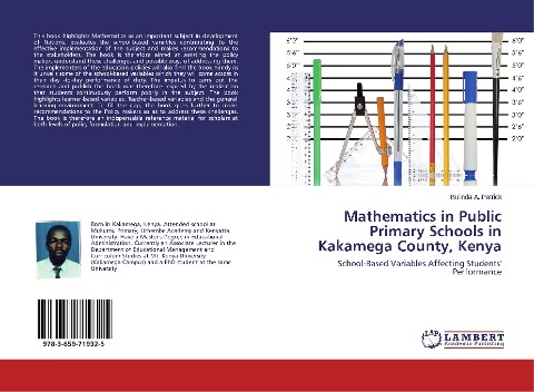 Mathematics in Public Primary Schools in Kakamega County, Kenya: School-Based Variables Affecting Students Performance