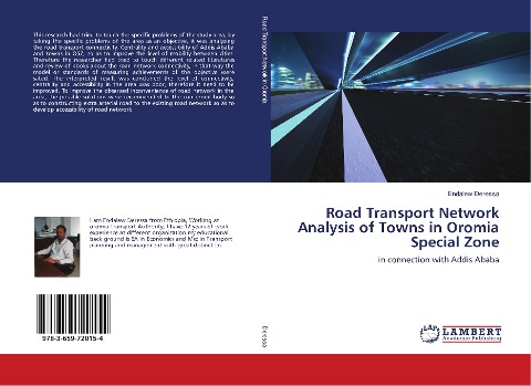 Road Transport Network Analysis of Towns in Oromia Special Zone: in connection with Addis Ababa