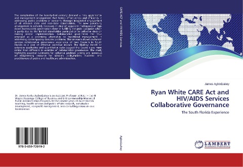 Ryan White CARE Act and HIV/AIDS Services Collaborative Governance: The South Florida Experience