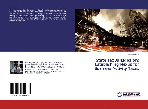 State Tax Jurisdiction: Establishing Nexus for Business Activity Taxes